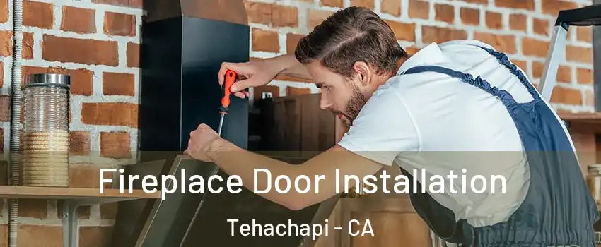  Fireplace Door Installation Tehachapi - CA
